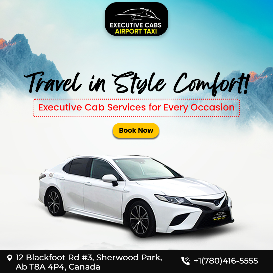 Reliable Airport Taxi Edmonton Sherwood Park – Executive Cabs