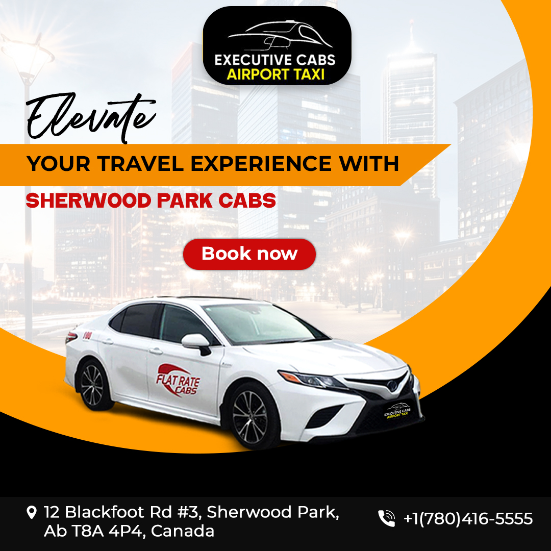 Sherwood to Edmonton Airport Taxi |Alberta Taxi Service