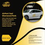 How to Get Around Sherwood Park: Taxi Tips & Tricks
